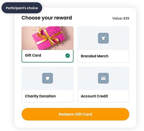 Let participants choose incentives that feel worth completing